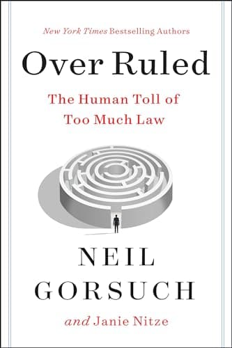 Over Ruled: The Human Toll of Too Much Law book cover