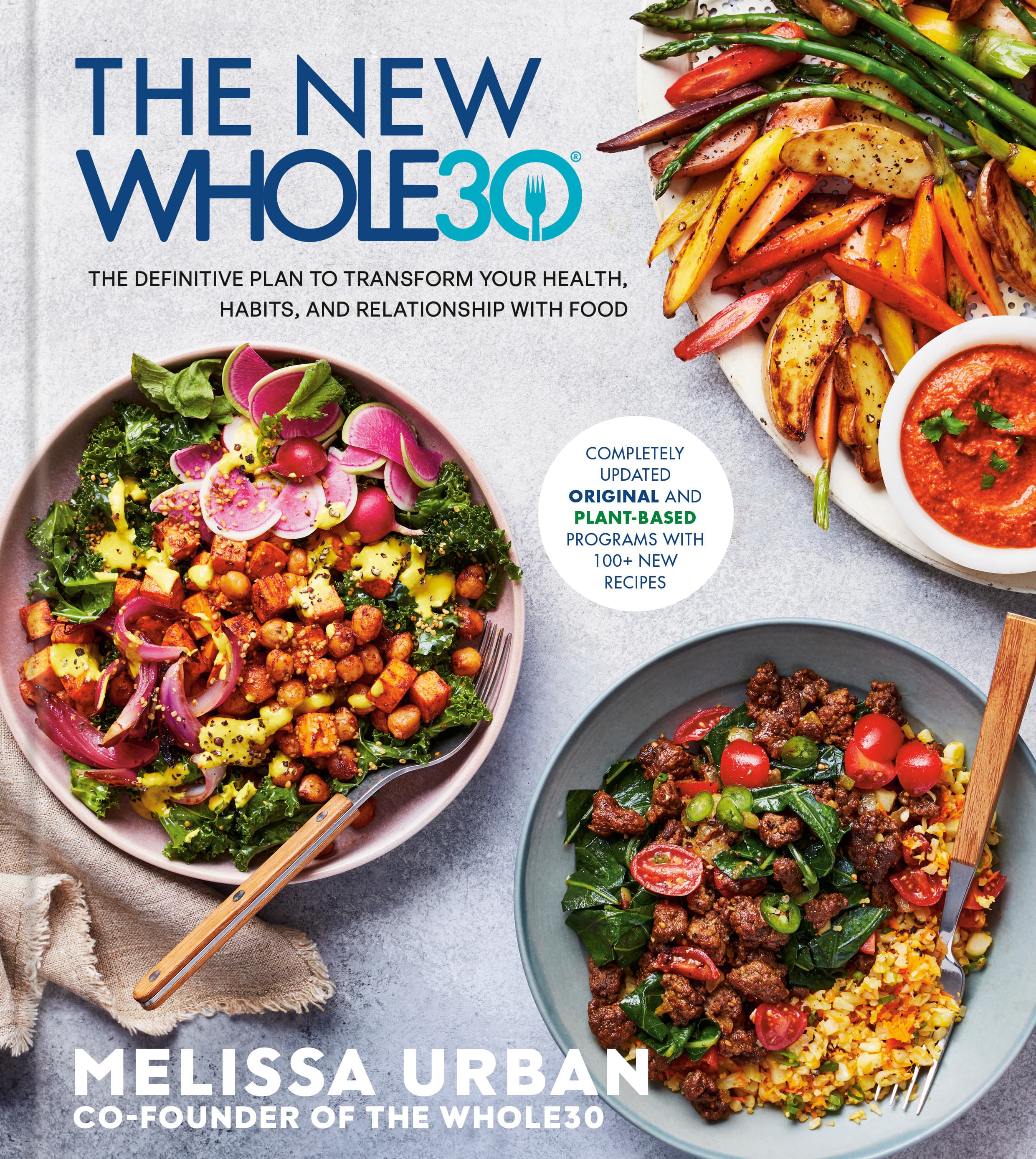 The New Whole30: The Definitive Plan to Transform Your Health, Habits, and Relationship with Food book cover