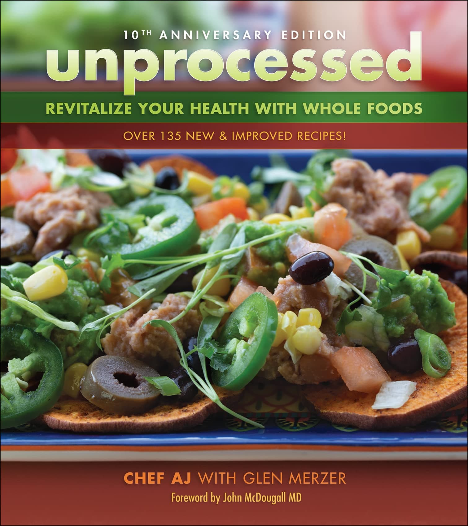 Unprocessed: Revitalize Your Health with Whole Foods book cover