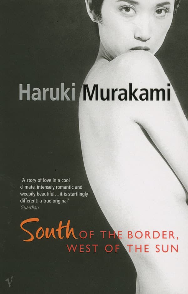 South of the Border, West of the Sun book cover