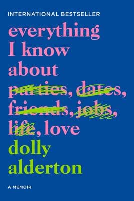 Everything I Know About Love book cover