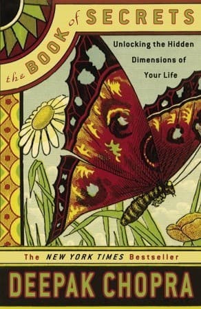 The Book of Secrets: Unlocking the Hidden Dimensions of Your Life book cover