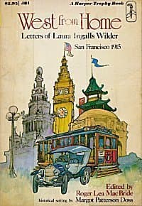 West from Home: Letters of Laura Ingalls Wilder, San Francisco, 1915 book cover