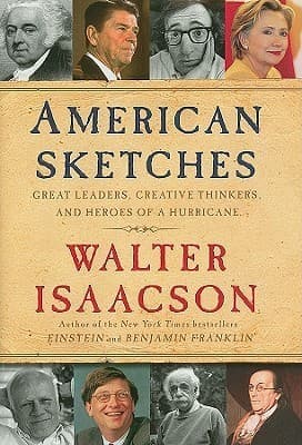 American Sketches: Great Leaders, Creative Thinkers, and Heroes of a Hurricane book cover