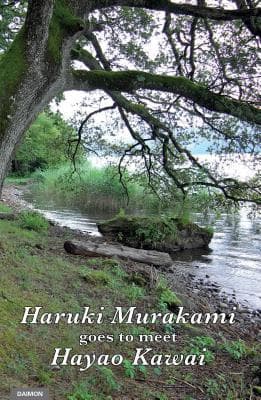 Haruki Murakami Goes to Meet Hayao Kawai book cover