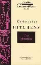 The Monarchy: A Critique of Britain's Favourite Fetish book cover