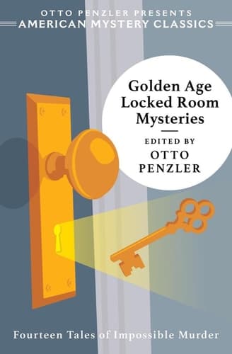Golden Age Locked Room Mysteries (An American Mystery Classic) book cover
