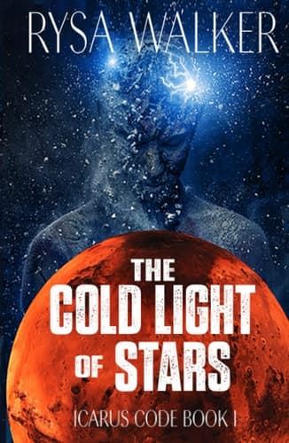 The Cold Light of Stars (The Icarus Code: A Sci-Fi Thriller) book cover