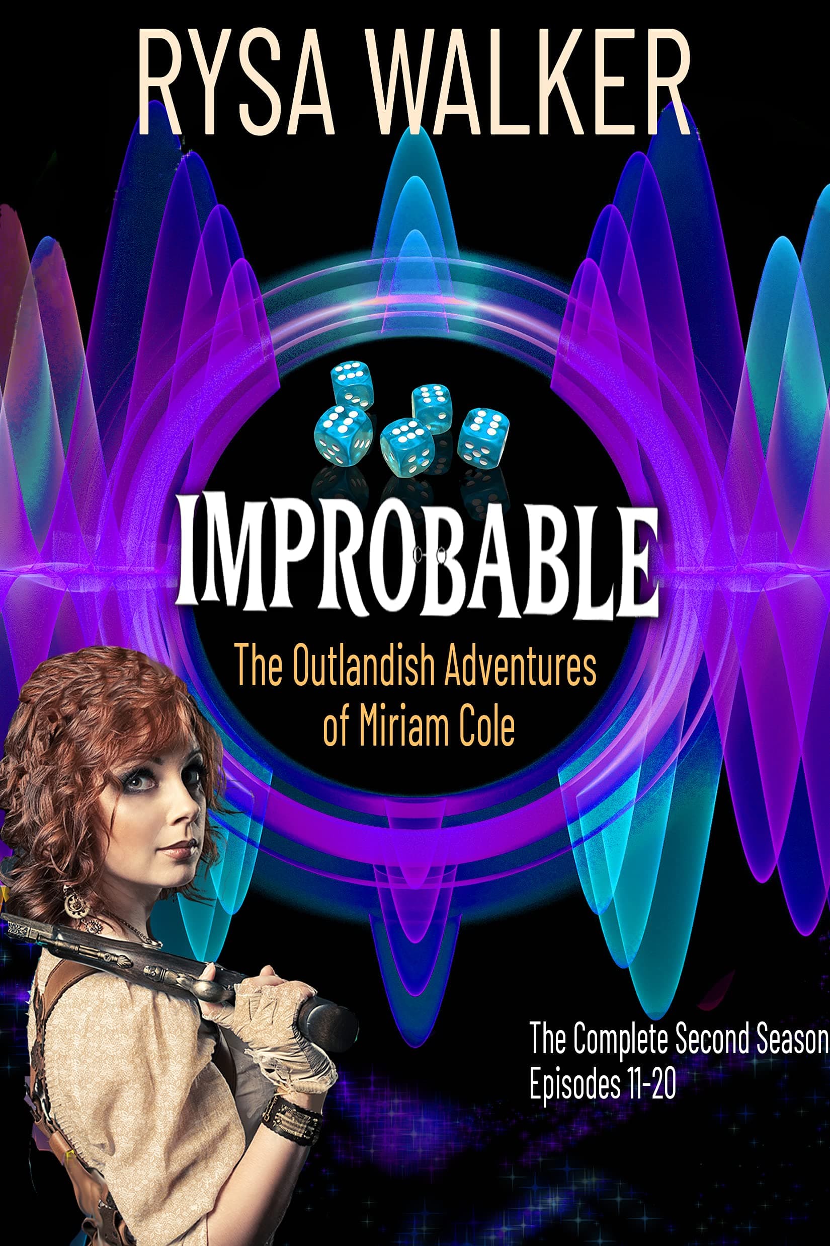 Improbable: The Outlandish Adventures of Miriam Cole - book cover