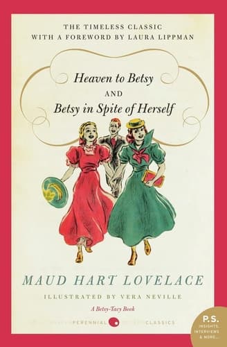 Heaven to Betsy/Betsy in Spite of Herself book cover