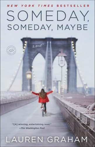 Someday, Someday, Maybe: A Novel book cover