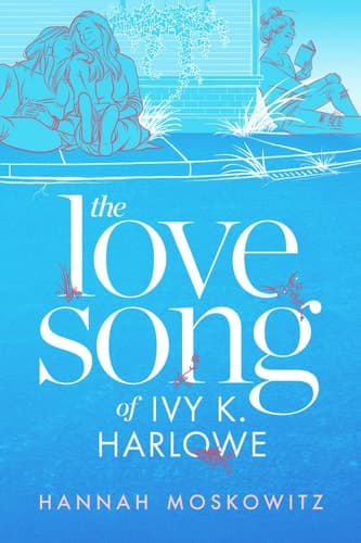 The Love Song of Ivy K. Harlowe book cover