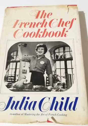 The French Chef Cookbook book cover