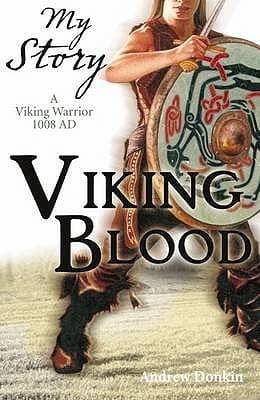 Viking Blood: A Viking Warrior, 1008 AD book cover