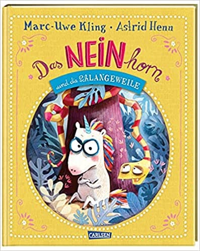 Das NEINhorn und die Schlangeweile book cover