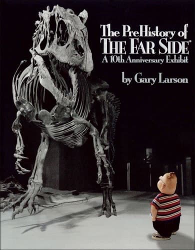 The PreHistory of The Far Side® book cover