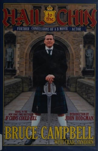 Hail to the Chin: Further Confessions of a B Movie Actor book cover