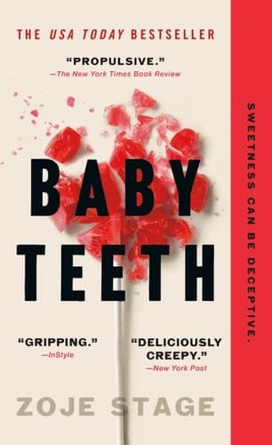 Baby Teeth: A Novel book cover