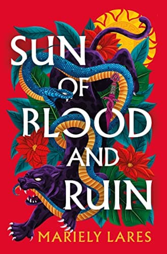 Sun of Blood and Ruin book cover