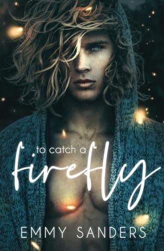 To Catch a Firefly book cover