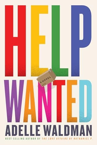 Help Wanted: A Novel book cover