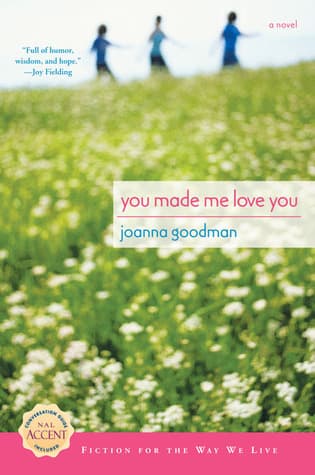 You Made Me Love You book cover
