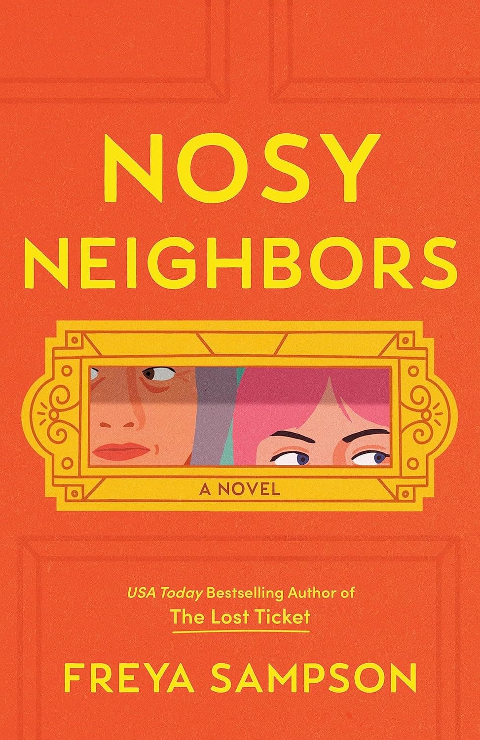 Nosy Neighbors