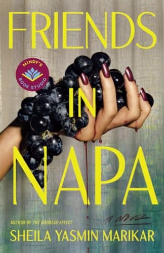 Friends in Napa: A Novel