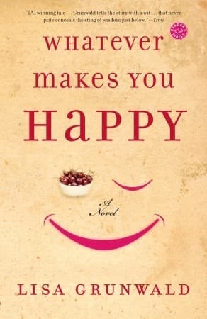 Whatever Makes You Happy