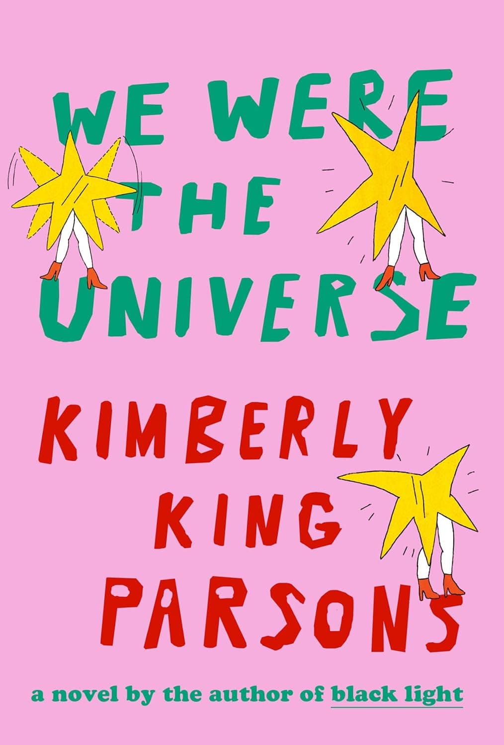 We Were the Universe book cover