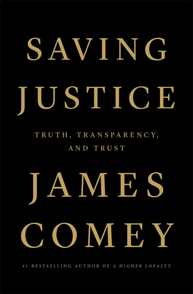 Saving Justice: Truth, Transparency, and Trust book cover