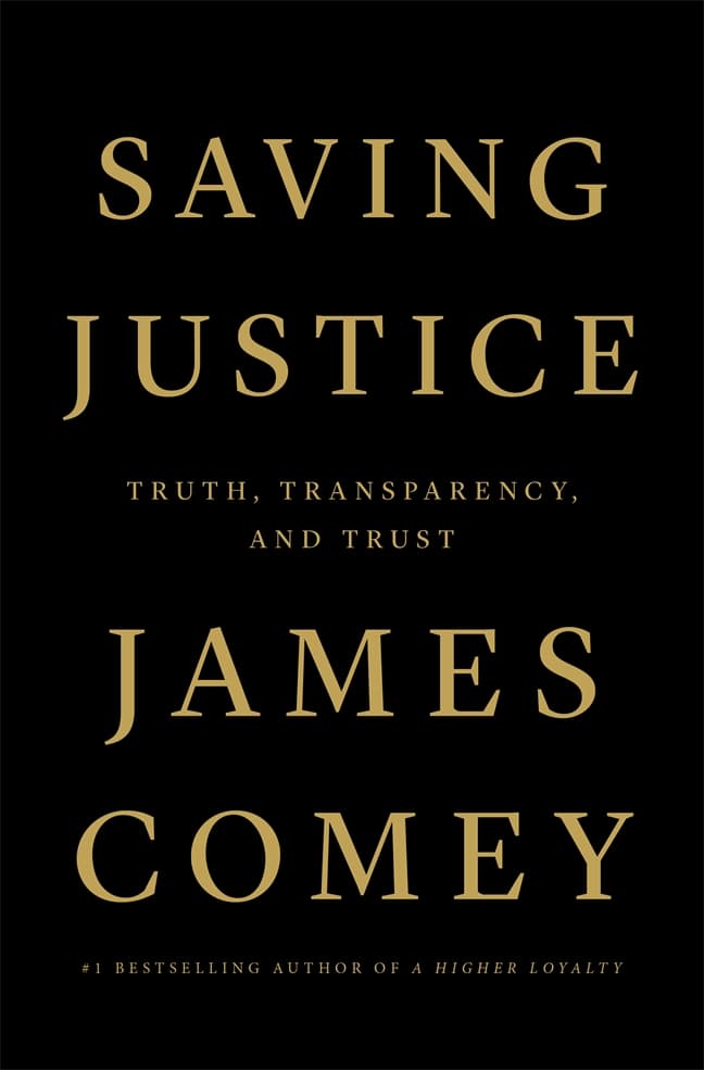 Saving Justice: Truth, Transparency, and Trust