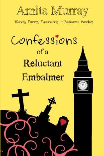 Confessions of a Reluctant Embalmer