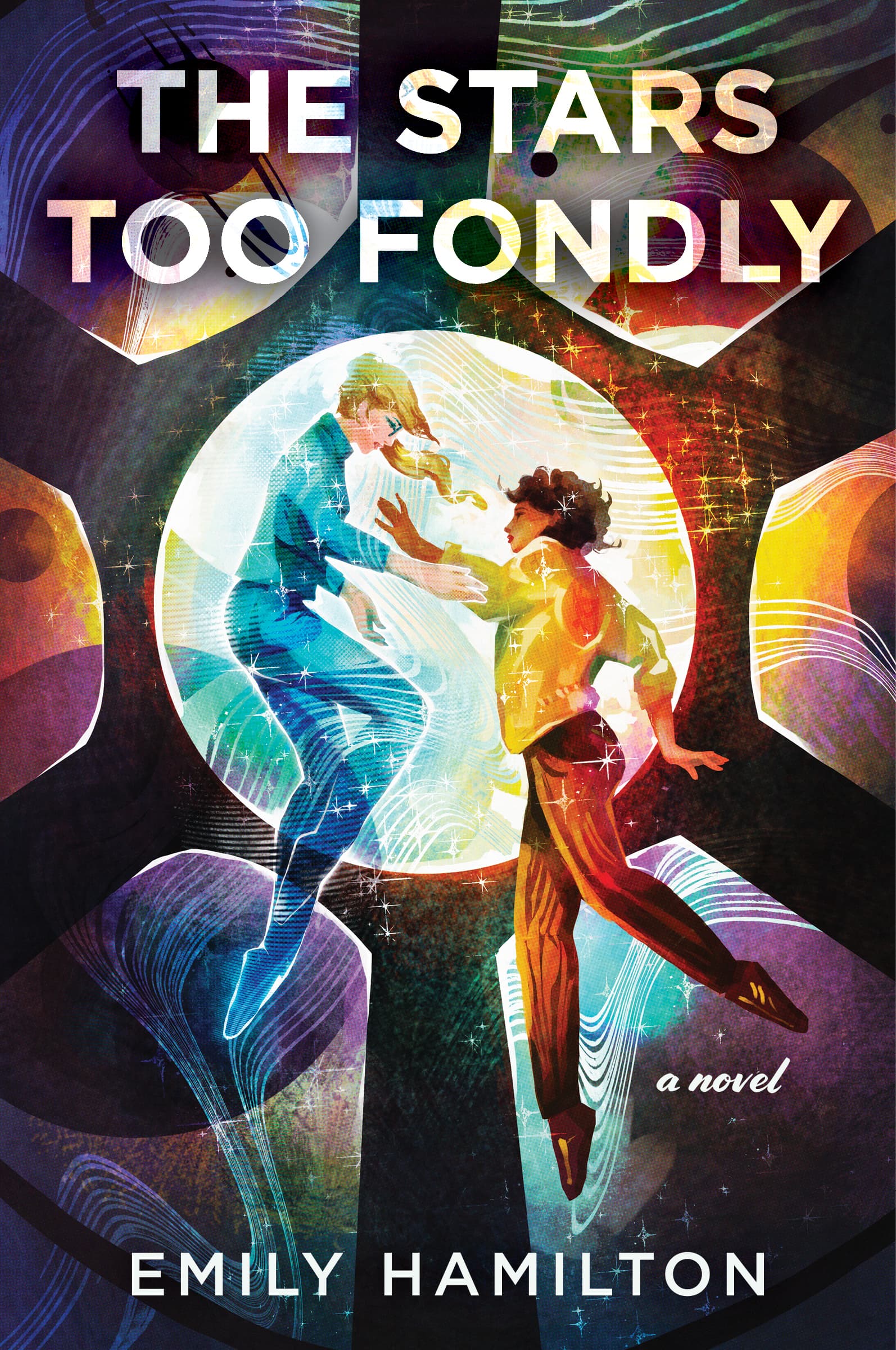 The Stars Too Fondly book cover