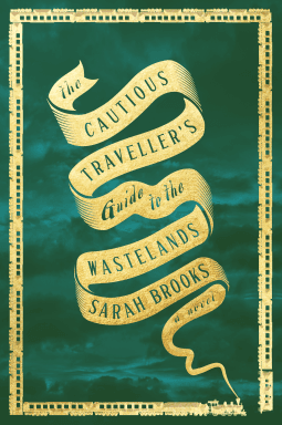 The Cautious Traveller's Guide to the Wastelands book cover