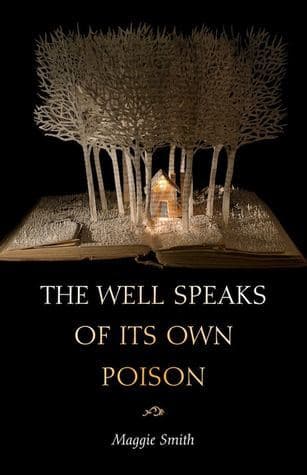 The Well Speaks of Its Own Poison book cover