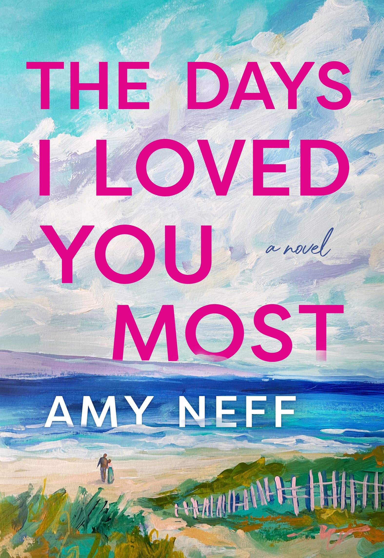 The Days I Loved You Most book cover