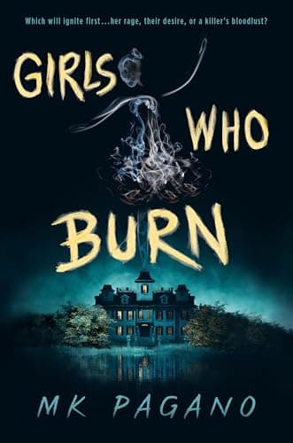 Girls Who Burn book cover
