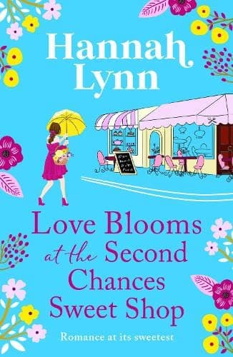 Love Blooms at the Second Chances Sweetshop