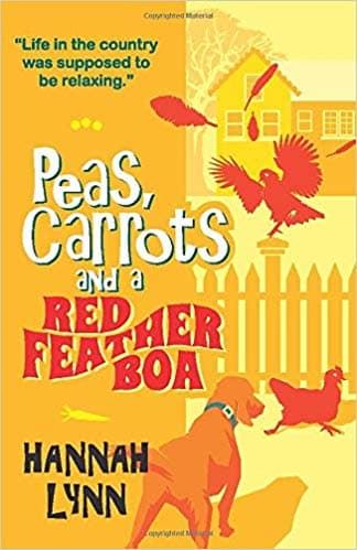 Peas, Carrots and a Red Feather Boa book cover