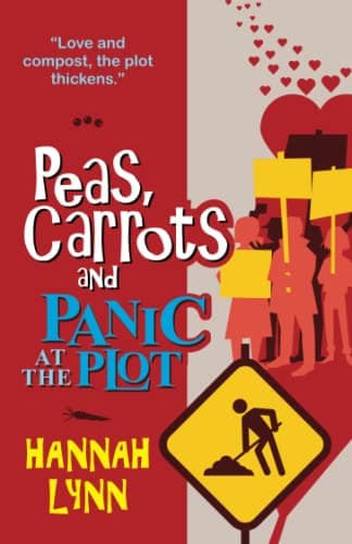 Peas, Carrots and Panic at the Plot book cover