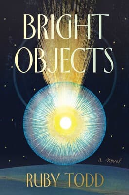 Bright Objects book cover