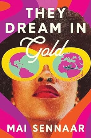 They Dream in Gold book cover