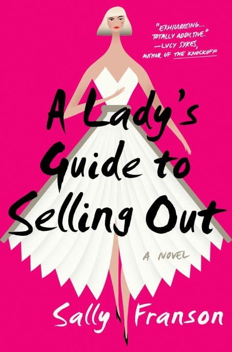 A Lady's Guide to Selling Out book cover