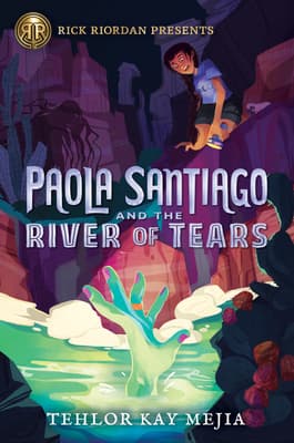 Paola Santiago and the River of Tears book cover