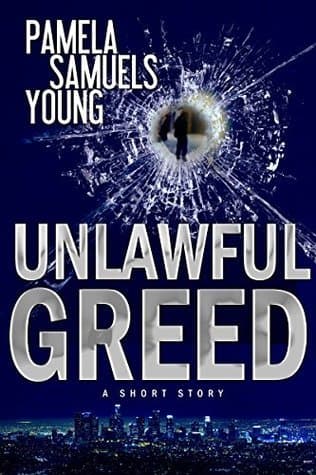 Unlawful Greed: A Short Story book cover