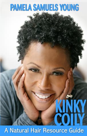Kinky Coily: A Natural Hair Resource Guide book cover