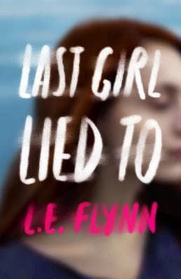Last Girl Lied To book cover