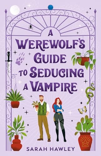 A Werewolf's Guide to Seducing a Vampire book cover