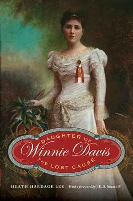 Winnie Davis: Daughter of the Lost Cause book cover